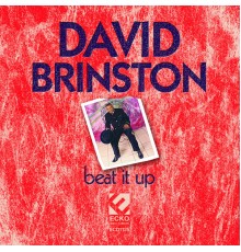 David Brinston - Beat It Up