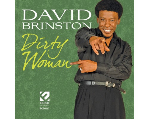 David Brinston - Dirty Woman