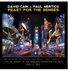 David Cain & Paul Wertico - Feast for the Senses