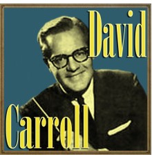 David Carroll - David Carroll