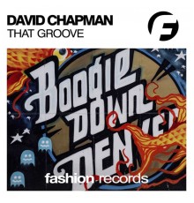 David Chapman - That Groove