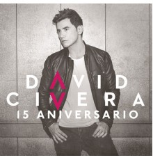 David Civera - 15 Aniversario