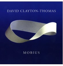 David Clayton-Thomas - Mobius