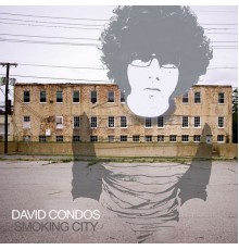 David Condos - Smoking City