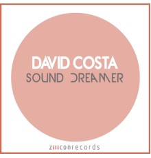 David Costa - Sound Dreamer