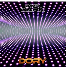 David Dark - Dory