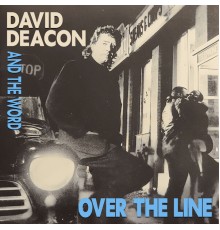 David Deacon - Over the Line