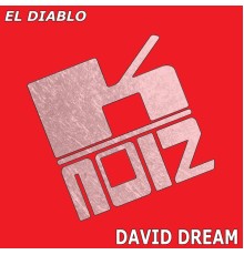 David Dream - El Diablo