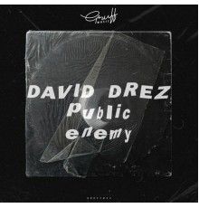 David Drez - Public Enemy