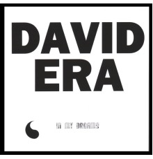 David Era - In My Dreams