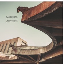 David Esco - Chior / Grifon