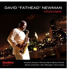 David "Fathead" Newman - Cityscape