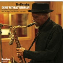 David "Fathead" Newman - The Blessing