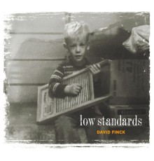 David Finck - Low Standards