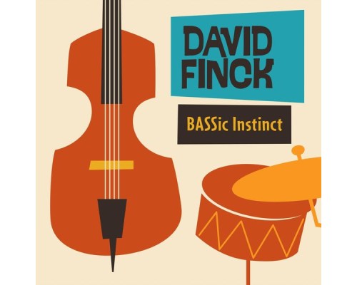 David Finck - Bassic Instinct