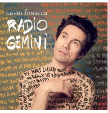 David Fonseca - Radio Gemini