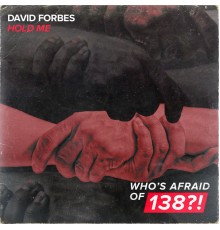 David Forbes - Hold Me