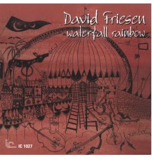 David Friesen - Waterfall Rainbow