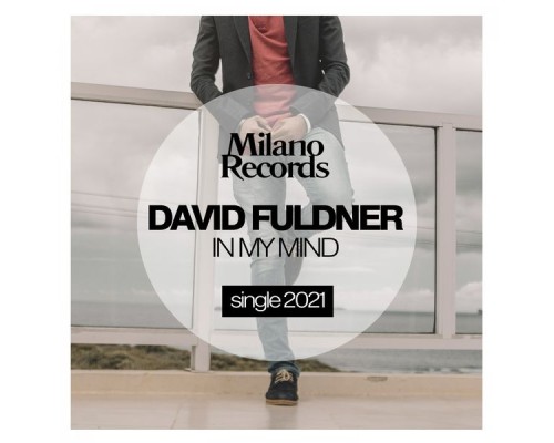 David Fuldner - In My Mind