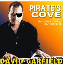 David Garfield - Pirate's Cove