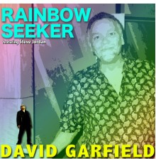 David Garfield - Rainbow Seeker