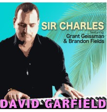 David Garfield - Sir Charles