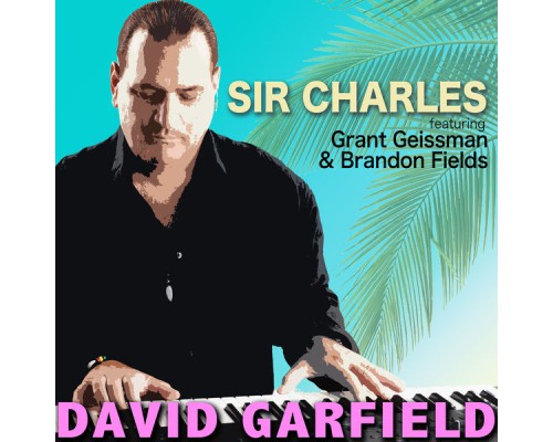 David Garfield - Sir Charles