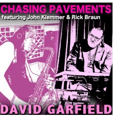 David Garfield - Chasing Pavements