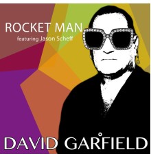 David Garfield - Rocket Man