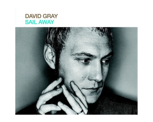 David Gray - Sail Away