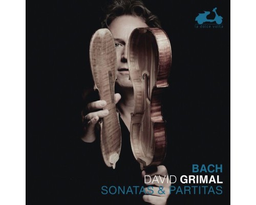 David Grimal - Bach: Sonatas & Partitas