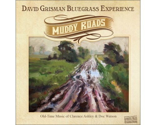 David Grisman - Muddy Roads