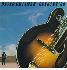 David Grisman - Quintet '80