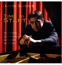 David Guidice - Time to Start