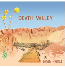 David Haerle - Death Valley