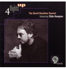 David Hazeltine - 4 Flights Up