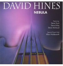 David Hines - Nebula