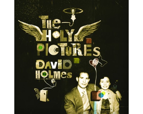 David Holmes - The Holy Pictures