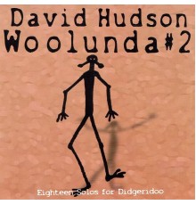 David Hudson - Woolunda #2