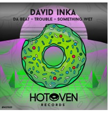 David Inka - Trouble