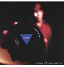 David Isaacs - Timebomb