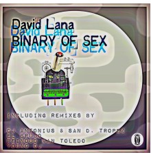 David Lana - Binary of Sex