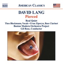 David Lang - LANG, D.: Pierced / Heroin / Cheating, Lying, Stealing / How to Pray / Wed (Real Quiet)