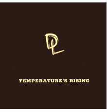 David Latour - Temperature's Rising