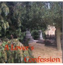 David Lloyd & Rosie Lomas - A Lovers Confession