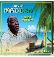 David Madden - 4 Good Measure