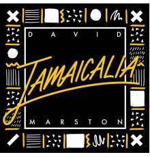 David Marston - Jamaicalia