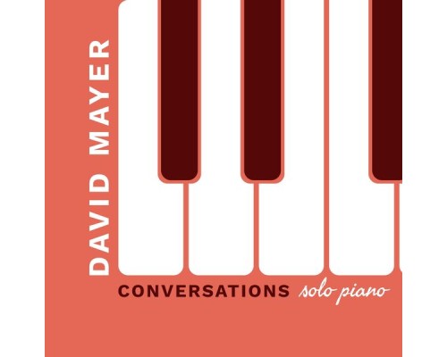 David Mayer - Conversations