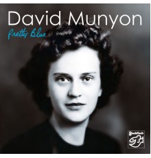 David Munyon - Pretty Blue