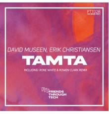 David Museen, Erik Christiansen - Tamta